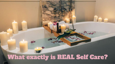 What is Real Self Care? | Article byDanielle Castillo LMFT | Modern Counseling San Diego